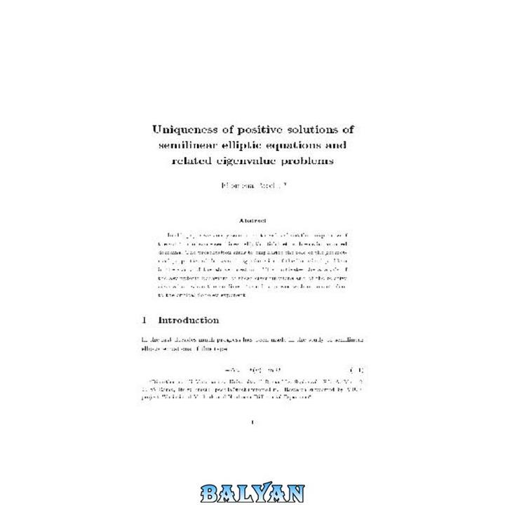 دانلود کتاب Uniqueness of positive solutions of semilinear elliptic equations and related eigenvalue problems